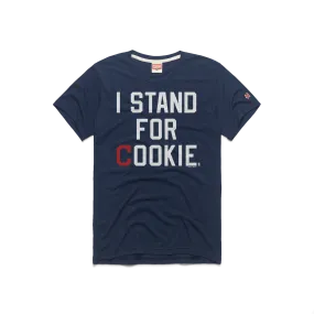 I Stand For Cookie