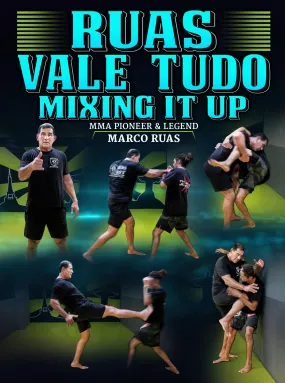 Ruas Vale Tudo by Marco Ruas